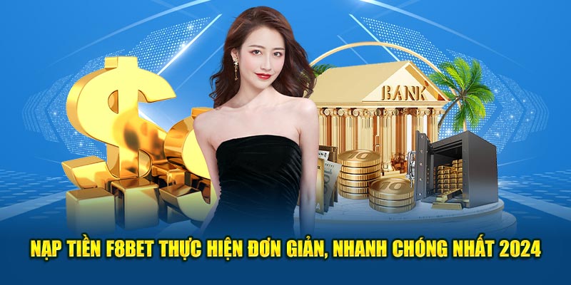 https://sexf8bet.net/nap-tien-f8bet/ Nạp Tiền F8BET - Thực Hiện Đơn Giản, Nhanh Chóng Nhất 2024